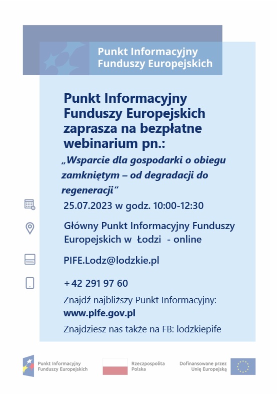 Plakat promujący spotkanie informacyjne pn. &bdquo;Wsparcie dla gospodarki o&nbsp;obiegu zamkniętym &ndash; od degradacji do regeneracji&rdquo;