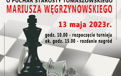 Zdjęcie do Zaproszenie na rozgrywki I Powiatowego Turnieju Szachowego o Puchar Starosty Powiatu Tomaszowskiego