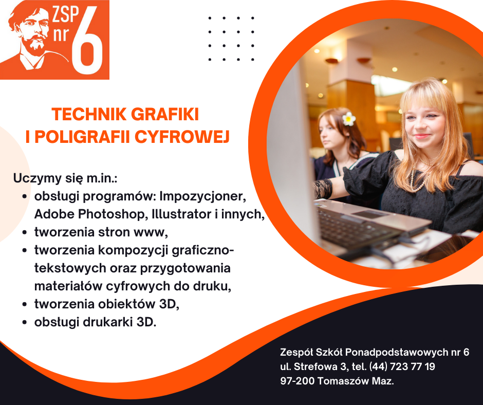 Na zdjęciu: Oferta edukacyjna w roku szkolnym 2024/2025 w ZSP nr 6