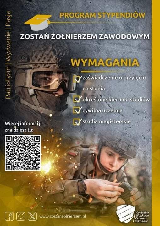 Na zdjęciu: plakat informujący o&nbsp;programie stypendialnym dla kandydat&oacute;w na&nbsp;żołnierzy, ogłoszonym przez Ministerstwo Obrony Narodowej w&nbsp;2024 roku