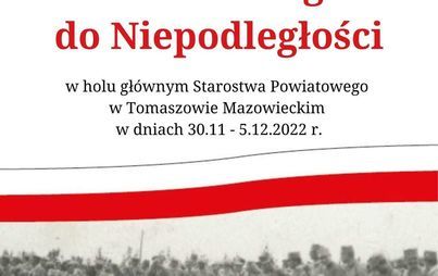 Zdjęcie do Otwarcie wystawy "Trudne drogi do Niepodległości"