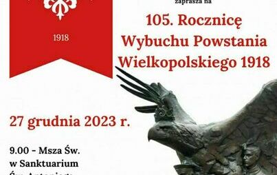Zdjęcie do Zaproszenie na obchody 105. rocznicy wybuchu powstania wielkopolskiego