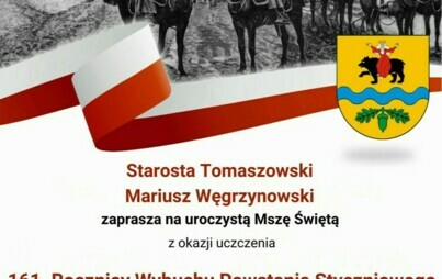 Na zdjęciu: plakat informujący o obchodach 161. rocznicy wybuchu powstania styczniowego, które odbędą się w poniedziałek, 22 stycznia 2024 roku, w Tomaszowie Mazowieckim