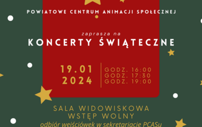 Na zdjęciu: plakat informujący o koncercie świątecznym, który odbędzie się w Powiatowym Centrum Animacji Społecznej w Tomaszowie Mazowieckim, w piątek, 19 stycznia 2024 roku. 