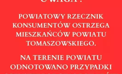 Zdjęcie do Powiatowy Rzecznik Konsument&oacute;w ostrzega