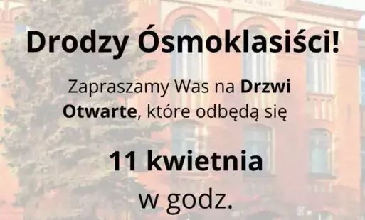 Na zdjęciu: plakat informujący o Dniu Otwartym w I Liceum Ogólnokształcące im. Jarosława Dąbrowskiego w Tomaszowie Mazowieckim, który odbędzie się w piątek, 11 kwietnia 2025 roku, w godzinach 12:00 – 14:00.