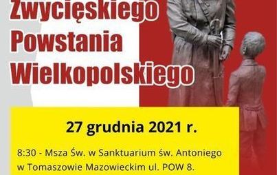 Zdjęcie do Obchody Narodowego Dnia Zwycięskiego Powstania Wielkopolskiego